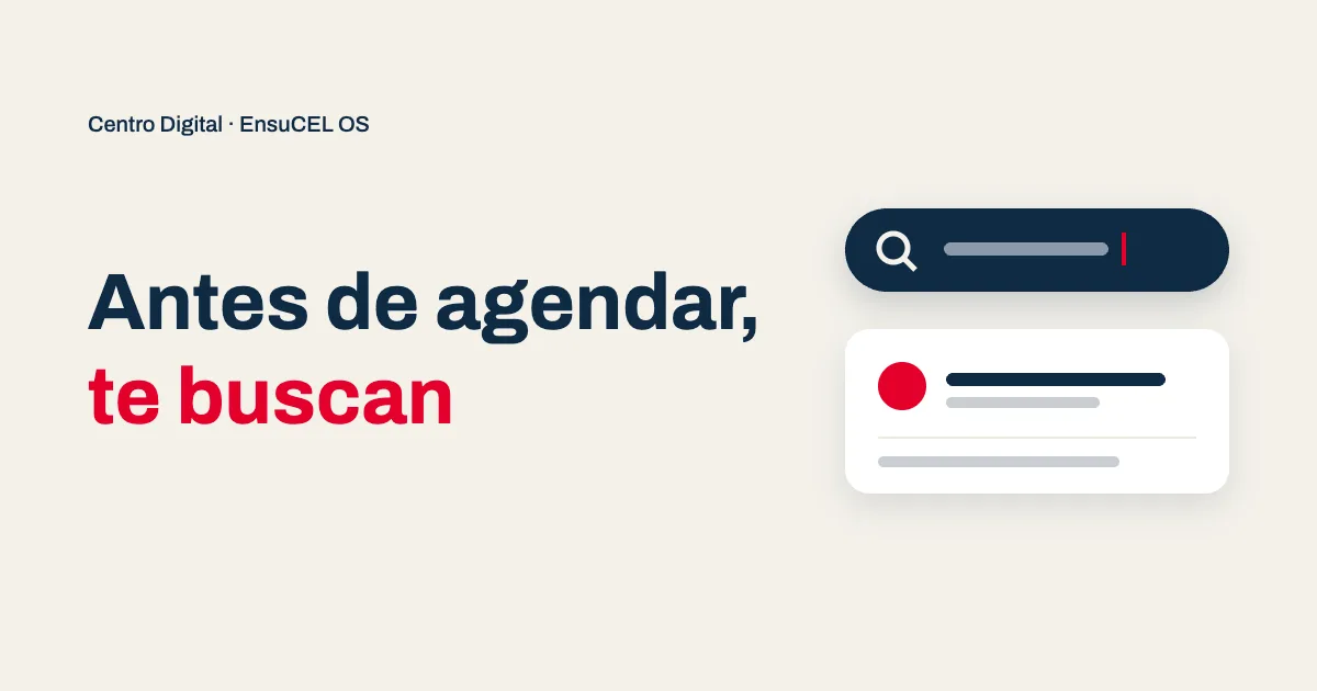 Presencia digital para dentistas: antes de agendar, el paciente te busca y encuentra tu Centro Digital